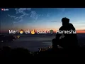 Download Lagu Whatsapp status/ Tik Tok shayari/Meri ek baat hamesha yaad rakhna/sad status/new shayari