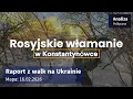 Lagu Wojna na Ukrainie Mapa 16.02.2026 - Rosyjskie włamanie w Konstantynówce