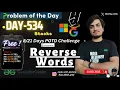 Reverse Words Strings GFG POTD GeeksForGeeks Problem OF The Day 534 19 Sept