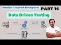 Part 16 Data Driven Testing in Selenium Framework Parameterization TestNG data providers