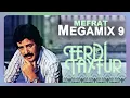 Download Lagu FERDi TAYFUR - (MEFRAT MEGAMIX 9) - FerDiFON