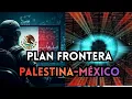 SINISTER SURVEILLANCE PLAN on the Mexican BORDER