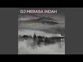 Download Lagu Dj Merasa Indah