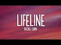 Download Lagu Rachel Lorin - Lifeline (Lyrics) [7clouds Release]