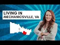Living in Mechanicsville VA Why us locals LOVE IT