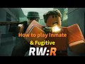 How to play inmates in Redwood Prison Reworked