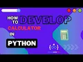 Creating a Python Calculator Program with Python User Interface Design