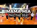 Lagu MAMA MIA - PHIL THE BEAT | ZUMBA | DANCE FITNESS | CHOREO | ZMP