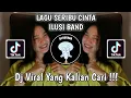 Download Lagu LAGU SERIBU CINTA BY ILUSI BAND VIRAL TIK TOK TERBARU YANG KALIAN CARI!