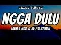 Lagu Ngga Dulu | Ajeng Febria \u0026 Adinda Rahma [Lirik Lagu]