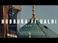 Hubbuka Fi Qalbi | Melfi Music | Official Lyric Blurred Video l New version