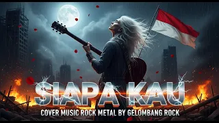 siapa kau lilis karlina cover rock metal by gelombang rock