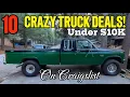 Under 10K 10 Crazy Truck Deals Found on Craigslist