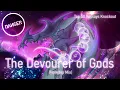 Download Lagu Top 50 Replays Knockout | DM DOKURO - The Devourer of Gods (Nonstop Mix) | DANSER
