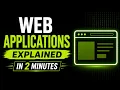 Web Applications Explained in 2 Minutes Frontend Backend Database Basics