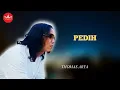 Download Lagu THOMAS ARYA - Pedih - LAGU SLOW ROCK NOSTALGIA (Official Music Video)