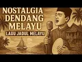 Download Lagu NOSTALGIA DENDANG MELAYU || ASLI KUMPULAN RIAU PALING ENAK DI DENGAR || LAGU MELAYU LAWAS TERBAIK...