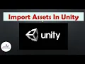 How to import assets in Unity FREE Unity Asset Store Unity