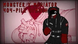 MONSTER X MEDIATOR 404 PILE OF MUSH