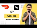 How to Pay with EBT on DoorDash Best Method