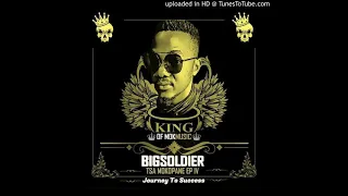 bigsoldier bakarelwesha