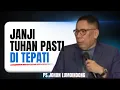 Lagu Ps.Johan Lumoidong | Janji TUHAN Pasti di TEPATI