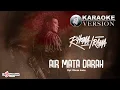 Download Lagu Rhoma Irama - Air Mata Darah (Official Karaoke Video)