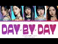Loossemble (루셈블) 'Day by Day' (Color-Coded Lyrics/가사 HAN/ROM/ENG)