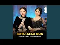Download Lagu Satu Atau Dua