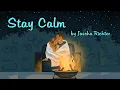 Download Lagu Stay Calm - Song Demo by Jascha Richter (Lyrics Video)