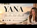 Yana - Intro