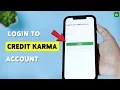 How To Login To Credit Karma Account Credit Karma Profile Sign In Guide 2025