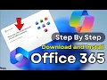 Download Install Microsoft Office 365 FREE Get MS Office 365 Free Step-by-Step 2025 Latest