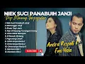Download Lagu Andra Respati Ft Eno Viola - NIEK SUCI PANABUIH JANJI - MANUNGGU JANJI || POP MINANG TERPOPULER 2024
