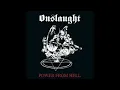 Onslaught - Damnation / Onslaught (Power From Hell)