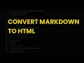 Convert markdown to html