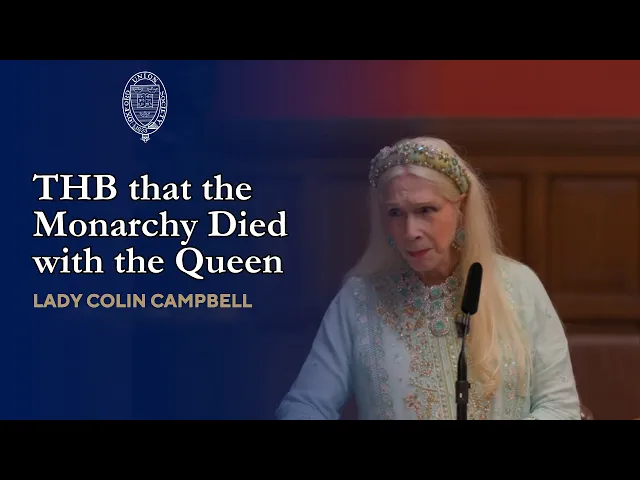 Video: THB that the Monarchy Died with the Queen - Lady Colin Campbell - Opp