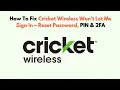 How To Fix Cricket Wireless Won t Let Me Sign In - Reset Password PIN 2FA