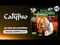 Download Lagu Joelma e Banda Calypso Ao Vivo Na Amazônia (Show Completo /2004) • Baú Calypso