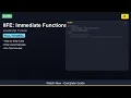 IIFE Immediate Functions - Complete JavaScript Tutorial