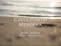 Cinta Pantai Merdeka
