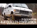 4x4 OFF ROAD PASSENGER VAN - Quigley Conversion Ford E350