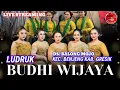 Download Lagu SENI TRADISIONAL LUDRUK BUDHI WIJAYA LIVE DS BALONG MOJO KEC BENJENG KAB GRESIK