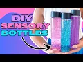 DIY Sensory Bottles Discovery Bottles Calm Down Jars
