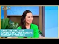 Christine Chiu Gets Candid About Her Family s Fertility Struggles