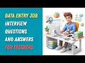 Data entry job interview questions and answers for freshers
