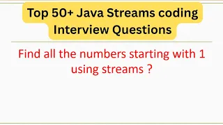 Top 50 Java Streams Coding Questions - Find all the numbers starting with one using streams