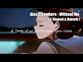 Download Lagu Alec Chambers - Without Me // 𝙎𝙡𝙤𝙬𝙚𝙙 \u0026 𝙍𝙚𝙫𝙚𝙧𝙗 | p a n i c