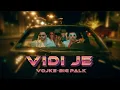 Download Lagu VOJKE \u0026 BIG PALK - VIDI JE (OFFICIAL VIDEO)