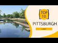 Top 10 Best Lakes in Pittsburgh Pennsylvania USA - English